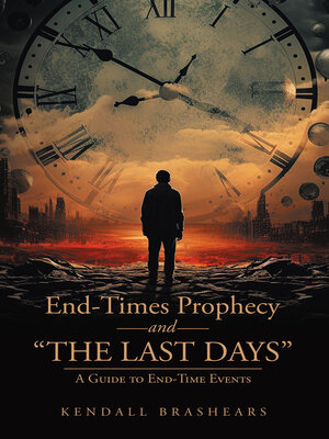 cover image of End-Times Prophecy and "The Last Days"